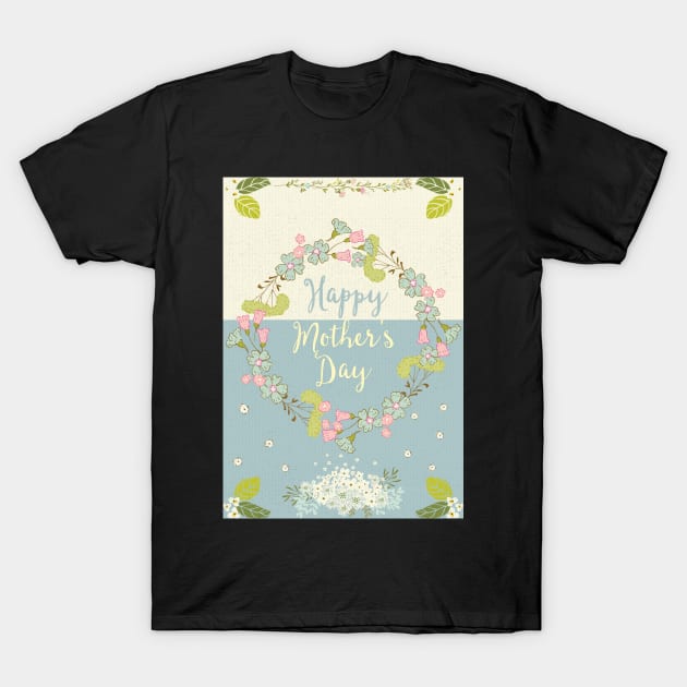 Happy Mother's Day 2021 - Cute Floral Greetings Card for Mother - Whimsical Art T-Shirt by Alice_creates